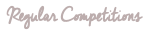 Regular Competitions