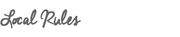 Local Rules